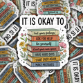 It's okay to …