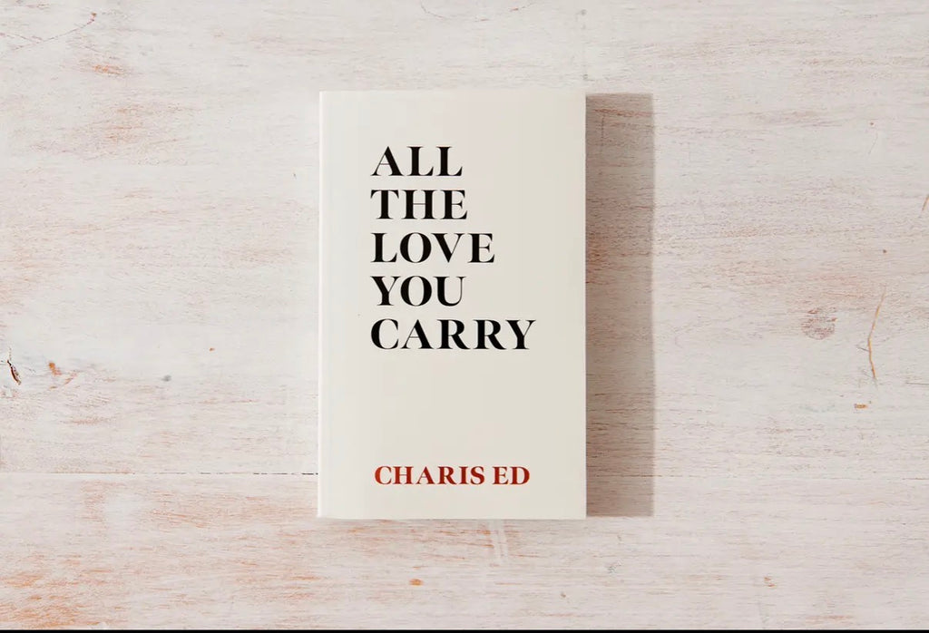 All The Love You Carry • Self Love Book