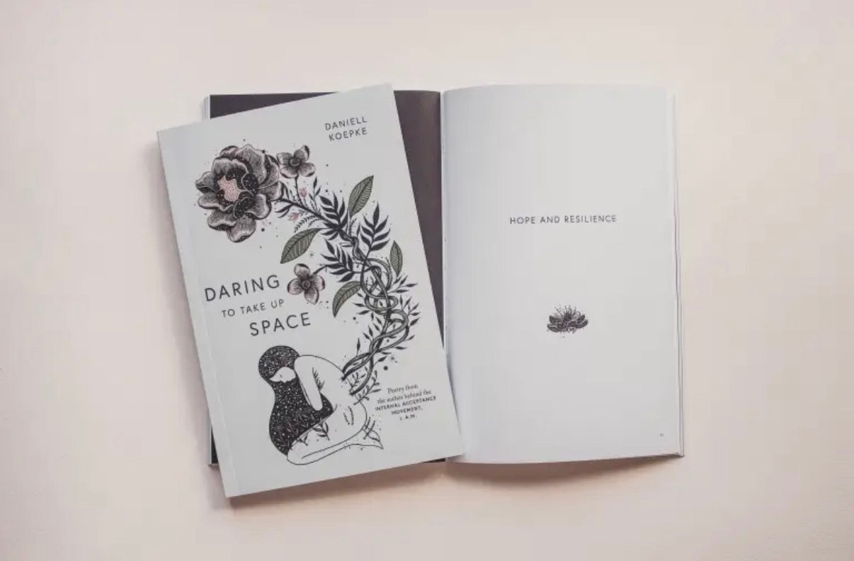 Daring To Take Up Space • Self Love book