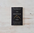 The Mountain Is You • Self Love Book