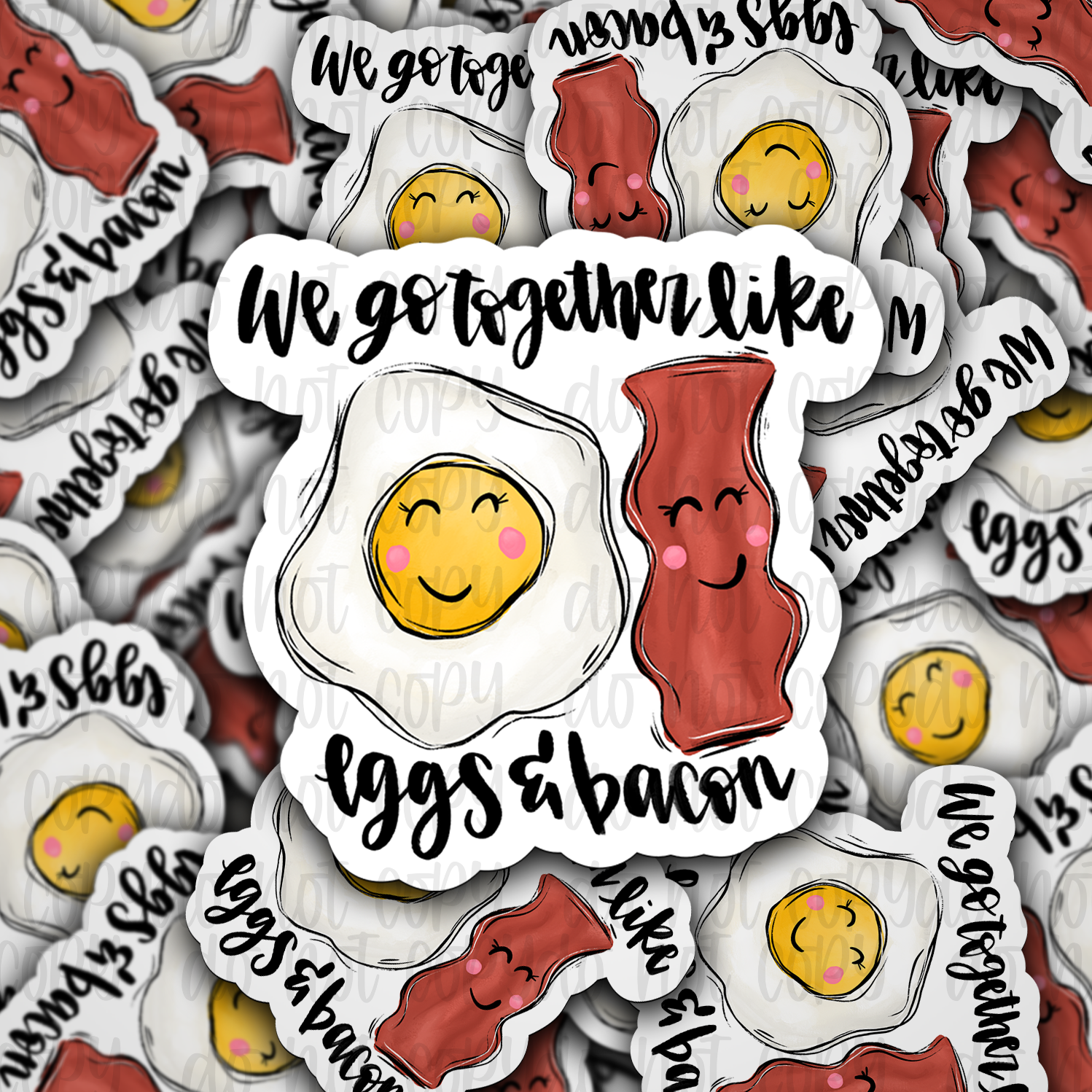We Go Together Like Bacon and Eggs