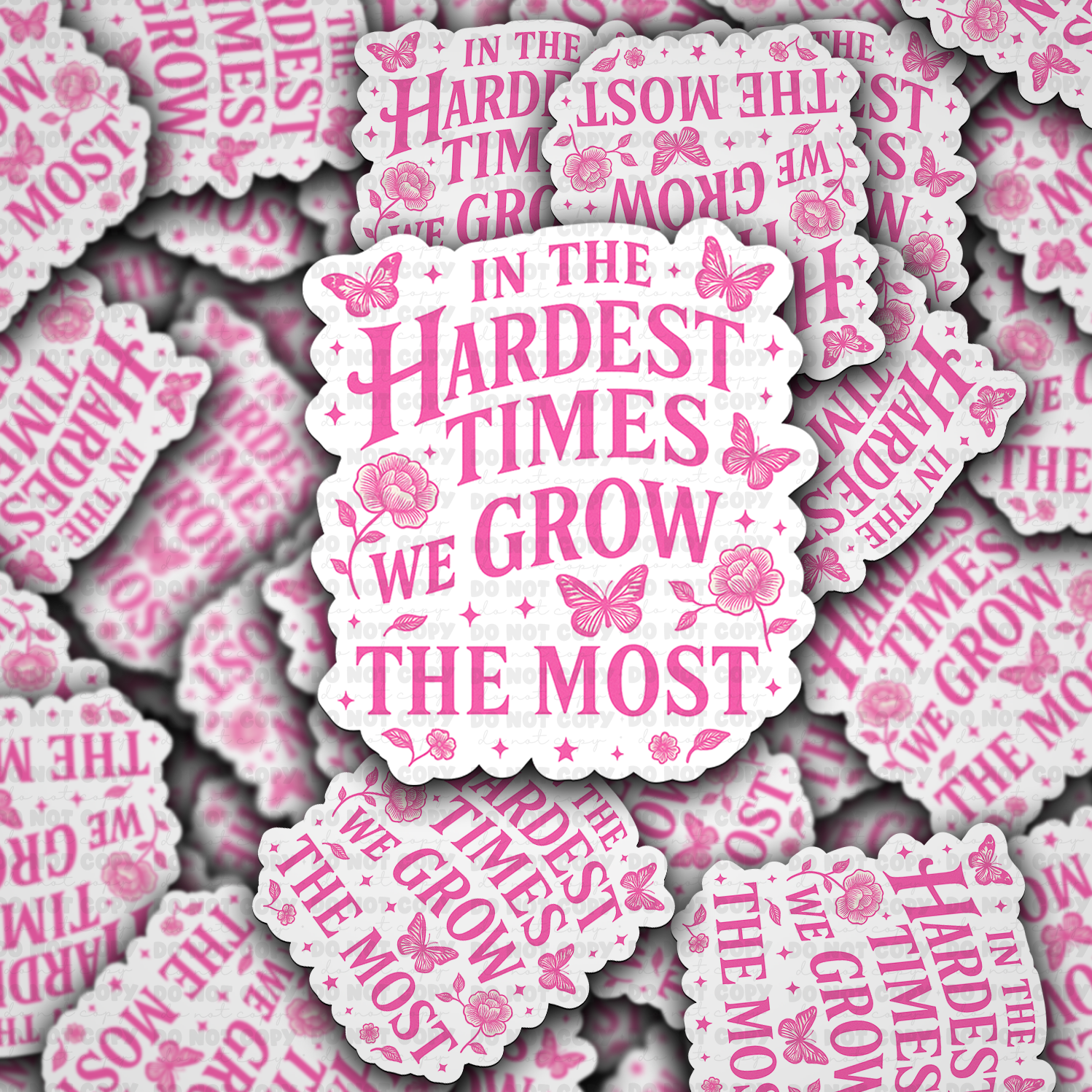 In the hardest times we grow the most